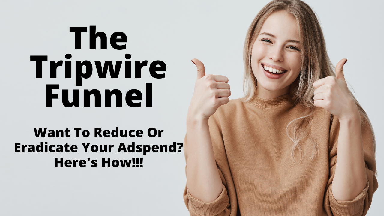 Read more about the article The Tripwire Funnel [How To Pay For Ads The Easy Way]